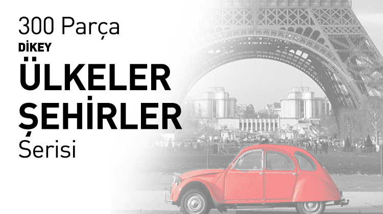 300 Parça Dikey Ülkeler ve Şehirler Serisi Görseli