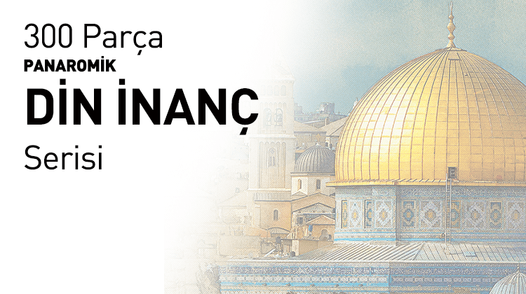 300 Parça Panaromik Din İnanç Serisi Görseli