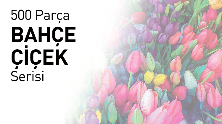 500 Ahşap Parçalı Puzzle Bahçe Çiçek Serisi Görseli