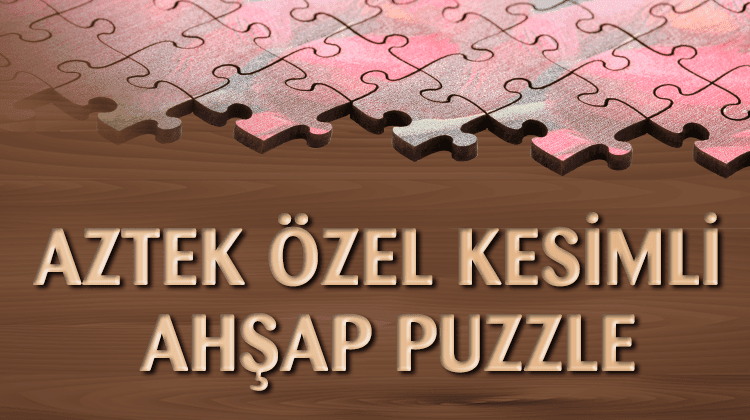 Aztek Ahşap Puzzle Grup Görseli